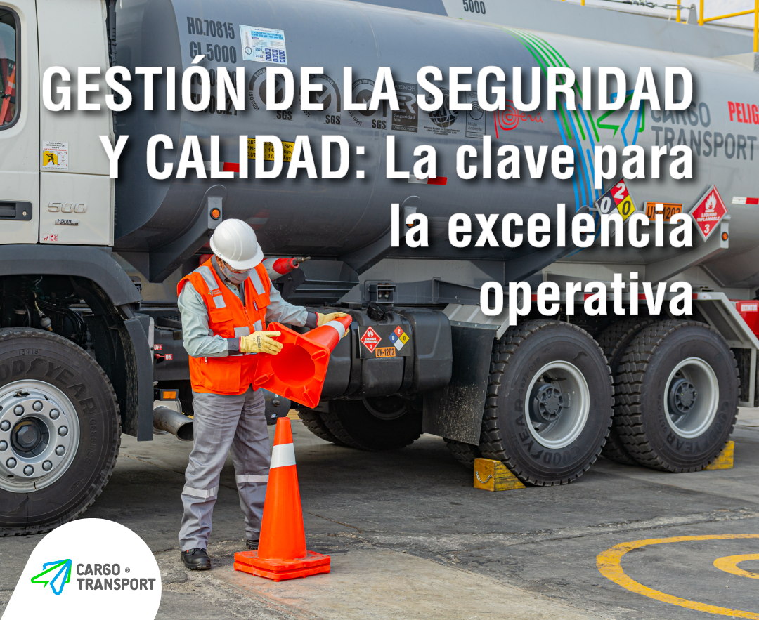 Cargo Transport: Gestión de la seguridad y calidad